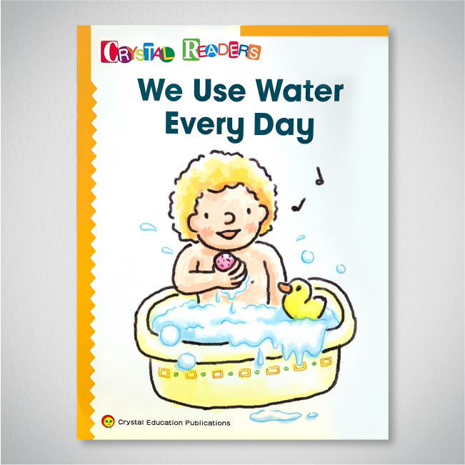 We Use Water Every Day